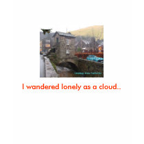I wandered lonely as a cloud. t-shirts