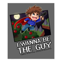 I Wanna be the Guy Poster! posters by kayinnasaki I Wanna be the Guy Poster! posters