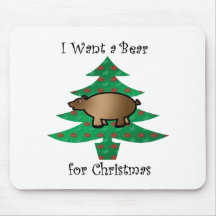 I want a bear for christmas mouse pads
