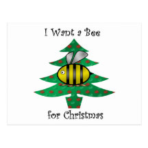 I want a bee for christmas postcards