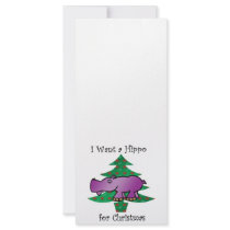I want a hippo for christmas rack cards