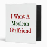 I Want A Mexican Girlfriend Vinyl Binders