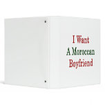 I Want A Moroccan Boyfriend Binders