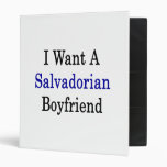 I Want A Salvadorian Boyfriend Vinyl Binders