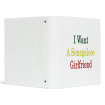 I Want A Senegalese Girlfriend Vinyl Binders