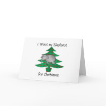 I want an elephant for christmas greeting card