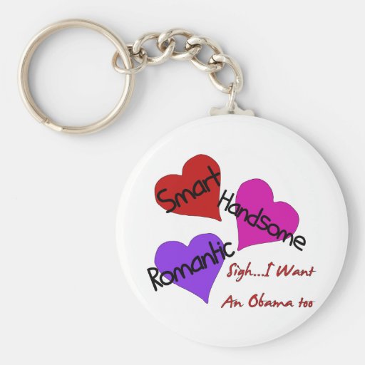 I Want an Obama Too Keychain