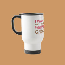 I Want it All... mugs