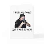 I Want My Donut Card