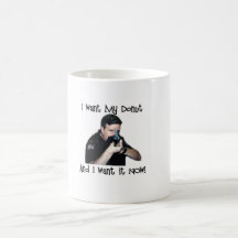 I Want My Donut Mug
