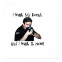 I Want My Donut Poster posters