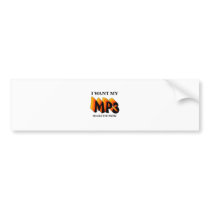 I Want My MP3 bumper stickers by upnorthpw I Want My MP3 bumper stickers