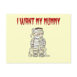 I Want My Mummy Postcard