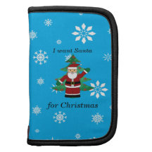 I want santa for christmas organizer