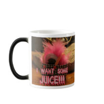 I want some Juice! mugs
