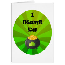 I want the Leprechaun Gold Greeting Card
