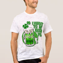 I Want To Be Inside You t-shirts