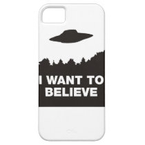 I Want to Believe iPhone 5 Cases
