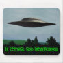 I want to believe mousepads