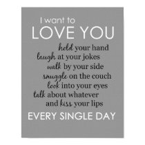 I Want to Love You Every Single Day Poster posters