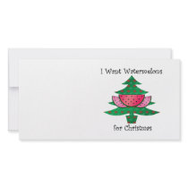 I want watermelons for Christmas Personalized Photo Card