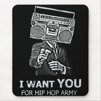 I want you for hip-hop army mousepad