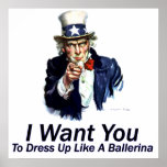 I Want You:  To Dress Up Poster posters