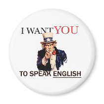 I want you to speak English magnets