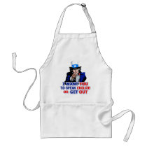 I Want You To Speak English Or Get Out Apron