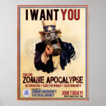 I Want You - Zombie Apocalypse Posters