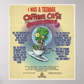 I Was A Teenage Caffeine Case from Outer Space print
