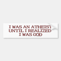 Atheist Bumper on Was An Atheist Bumper Stickers By Ironydesign