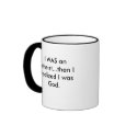 I Was an Atheist... mugs