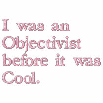 I was an Objectivist before it was Cool. embroidered shirts by zev2b2b I was an Objectivist before it was Cool. embroidered shirts
