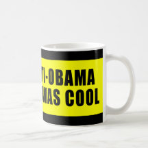 I Was Anti Obama Before It Was Cool Coffee Mugs