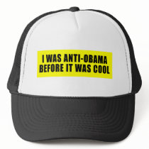 I Was Anti Obama Before It Was Cool Mesh Hats