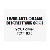 I WAS ANTI-OBAMA BEFORE IT WAS COOL POST CARDS