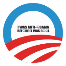 I WAS ANTI-OBAMA BEFORE IT WAS COOL STICKERS
