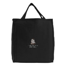 I WAS BORN ON A PIRATE SHIP..... BAGS