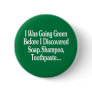 anti-global warming, anti-green, anti-hippie,