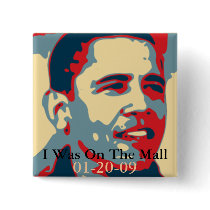 I Was On The Mall Inauguration Button