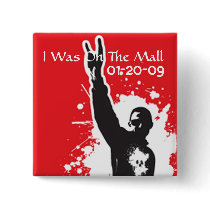I Was On The Mall inauguration button -