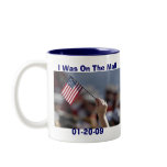 I Was On The Mall inauguration Mug