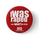 I was raped and I won't be silent buttons