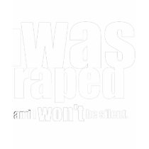 I was raped and I won't be silent t-shirts by organizers I was raped and I won't be silent t-shirts