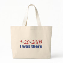 I was There 1-20-09 Obama Bags