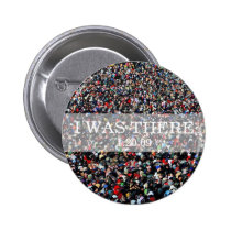 I WAS THERE: Crowd at Inauguration Ceremony buttons