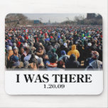 I WAS THERE: Crowd at Obama Inauguration mousepads