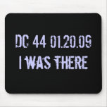 I was there: date stamped in history mousepads