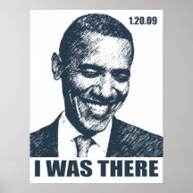 I WAS THERE! Obama Inauguration History Posters